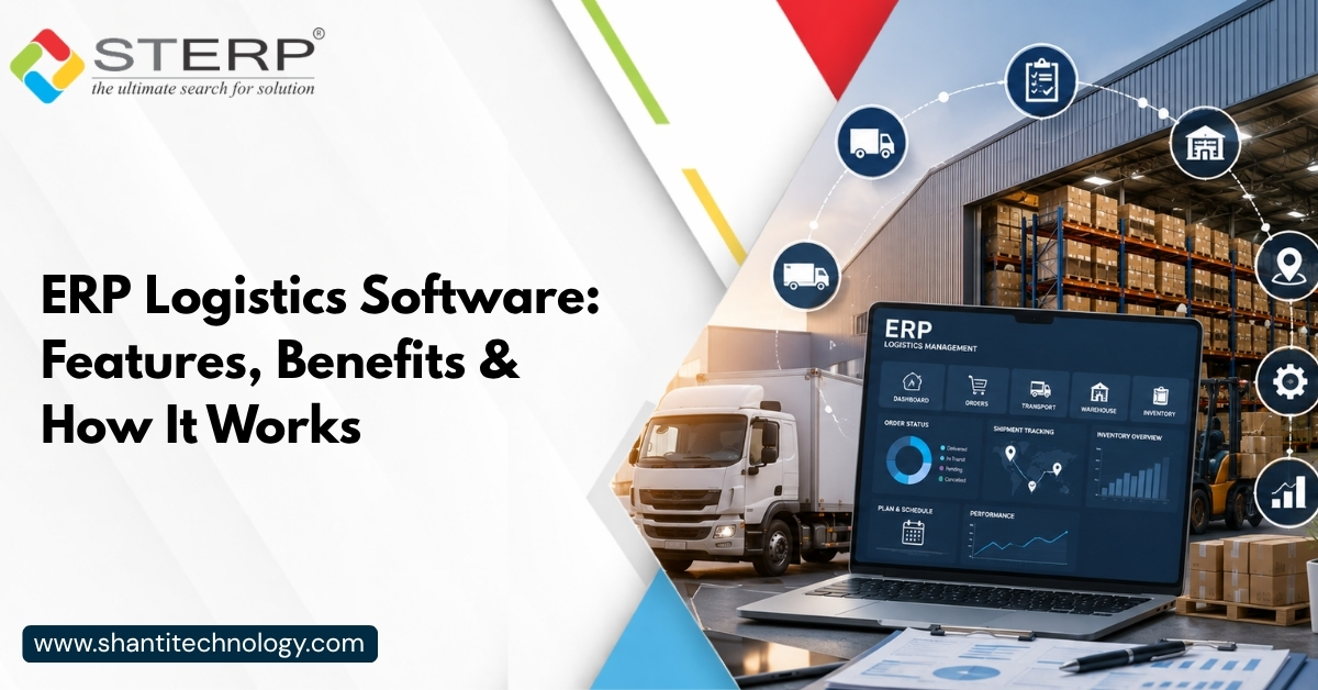 ERP Logistics Software: Features, Benefits & How It Works
